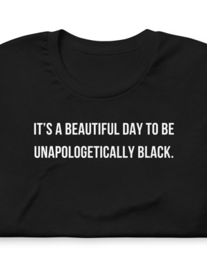 beautiful_day_unapologetically_black_1.png