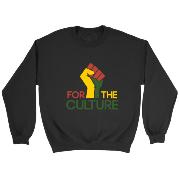 For The Culture Sweatshirt