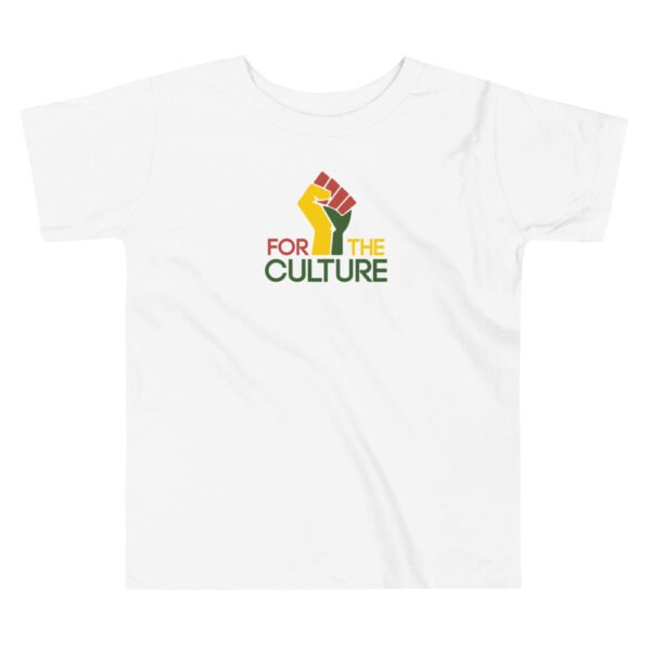 For The Culture Toddler T-Shirt
