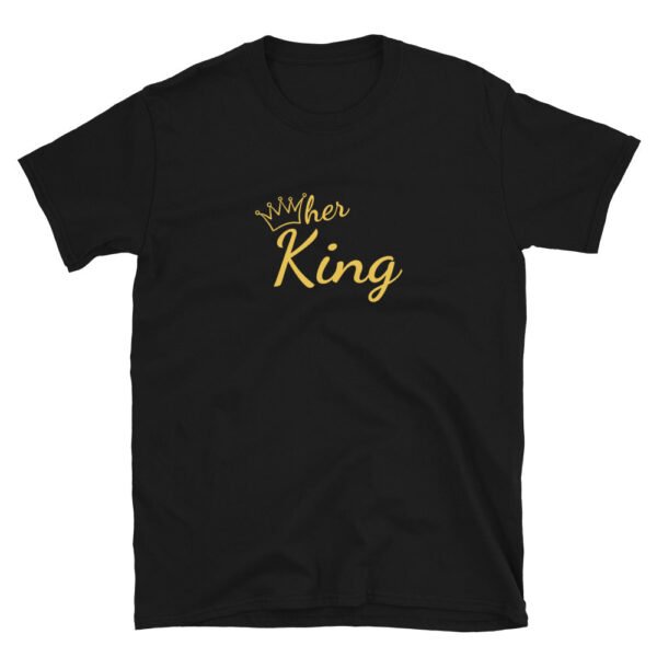 Her King T-Shirt