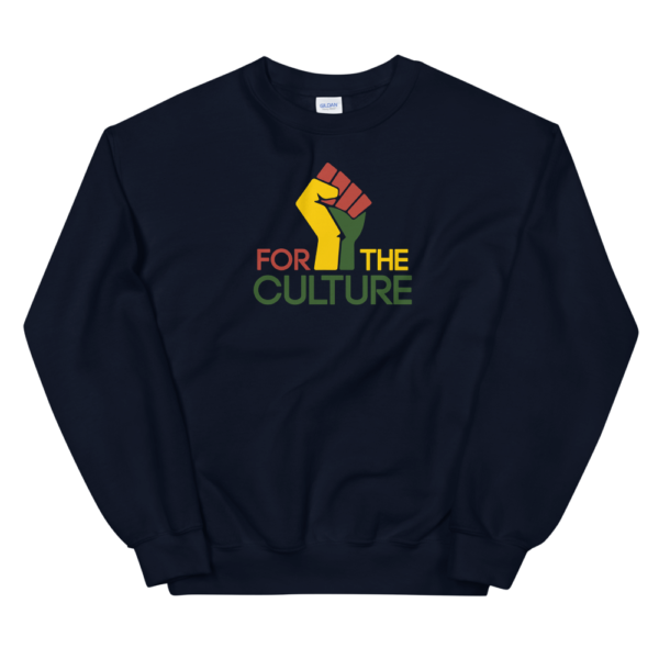 For The Culture Sweatshirt