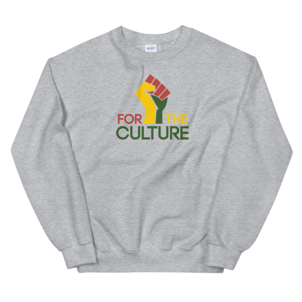 For The Culture Sweatshirt