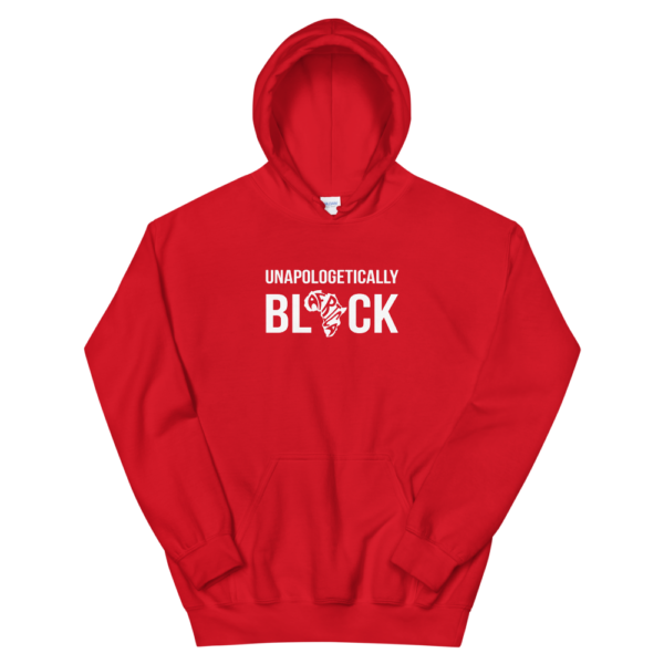 Unapologetically BLACK Hoodie