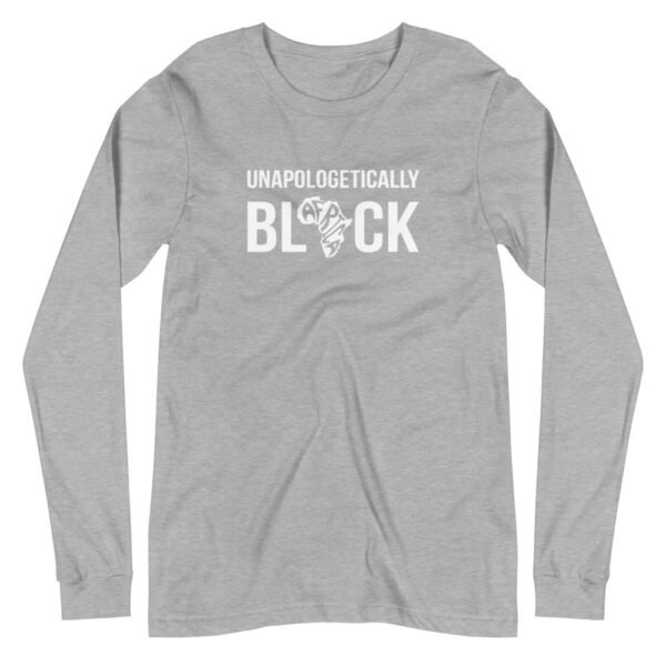 Unapologetically BLACK Long Sleeve T-Shirt