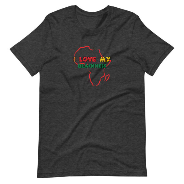 I Love My Blackness T-Shirt