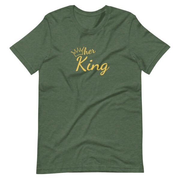 Her King T-Shirt