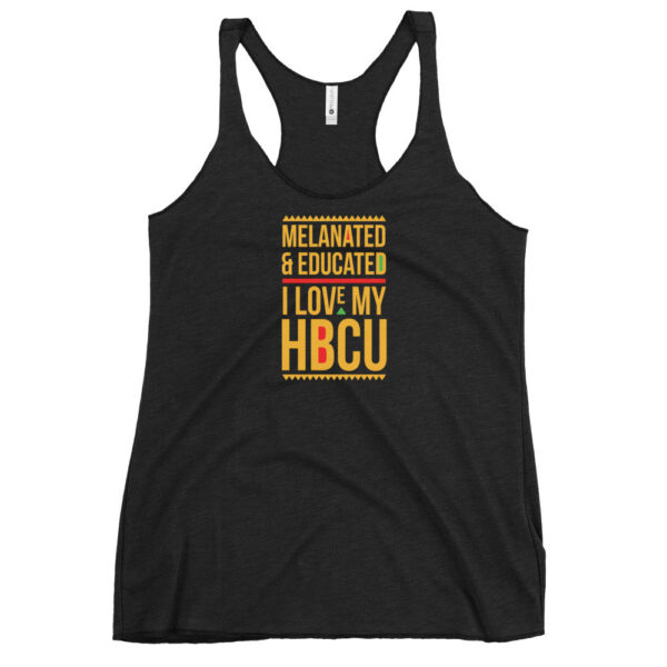 Melanated & Educated - I Love My HBCU Tank