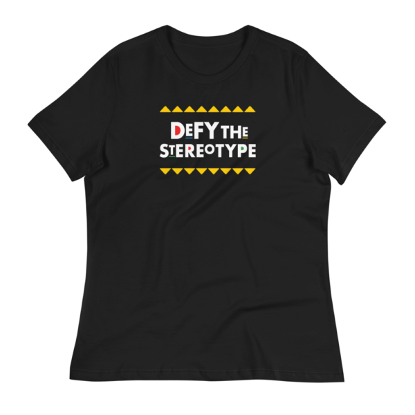Defy The Stereotype T-Shirt