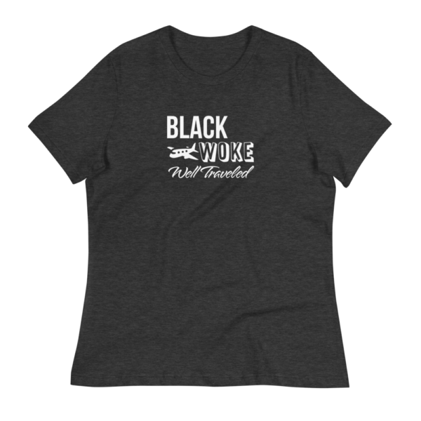 Black, Woke, Well Traveled T-Shirt